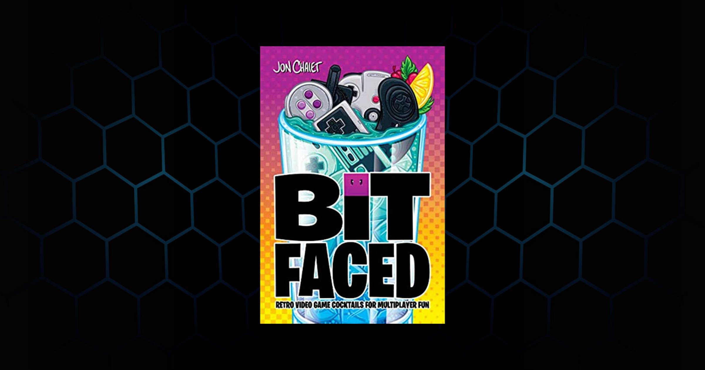 Bit Faced: Retro Video Game Cocktails